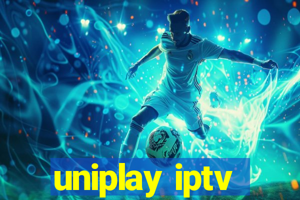 uniplay iptv